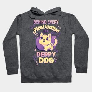 Behind Every Great Woman is a Dog Hoodie